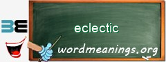 WordMeaning blackboard for eclectic